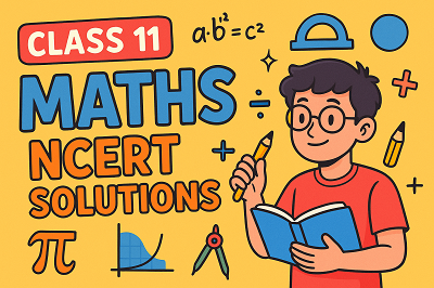 Class 11 Maths Ncert Solutions Updated 2025 2026 Toppersguru