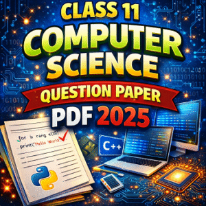 XI_Computer_Science_Question_Paper_2025_Pdf