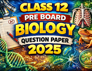 XII_Pre_Board_Biology_Question_Paper_Pdf_2025