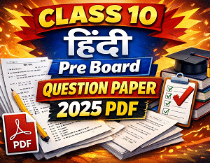 X_Pre_Board_Hindi_Pre_Board_2025_Pdf