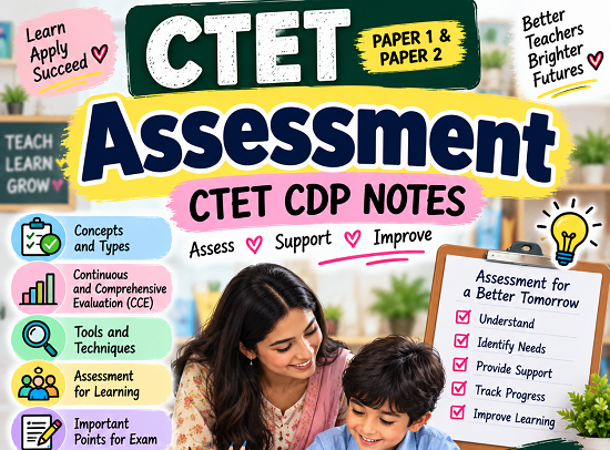 Assessment Notes for CTET